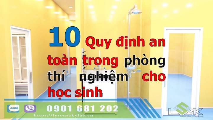 Quy định an toàn phòng thí nghiệm trường học