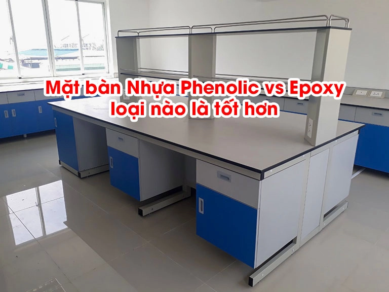 Mặt bàn Nhựa Phenolic vs Epoxy loại nào là tốt hơn?