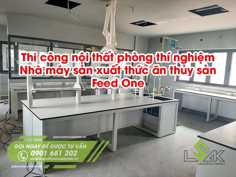Thi công nội thất phòng thí nghiệm Nhà máy sản xuất thức ăn thủy sản Feed One